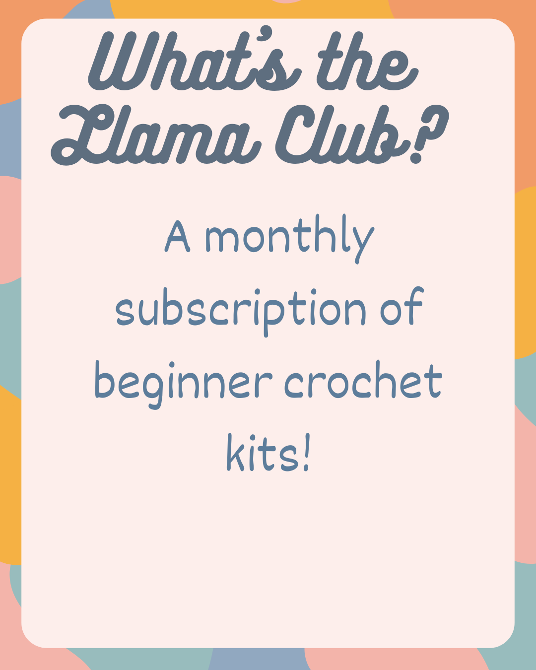 The Llama Club Monthly Subscription